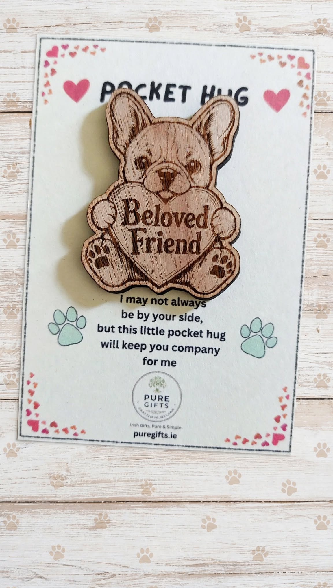 French Bulldog Pocket Hug - Beloved Friend - 50mm Laser Engraved Wooden Dog Token - Frenchie Keepsake Gift