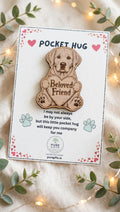 Labrador Pocket Hug - Beloved Friend - 50mm Laser Engraved Wooden Dog Token - Labrador Keepsake Gift