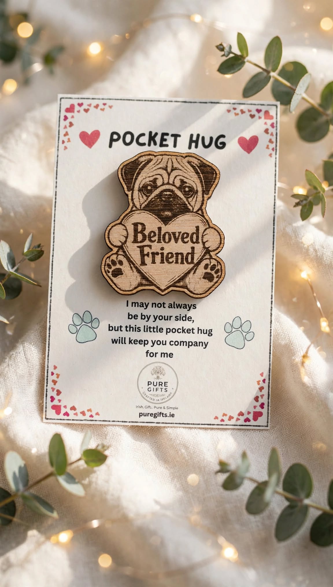 Pug Pocket Hug - Beloved Friend - 50mm Laser Engraved Wooden Dog Token - Pug Keepsake Gift